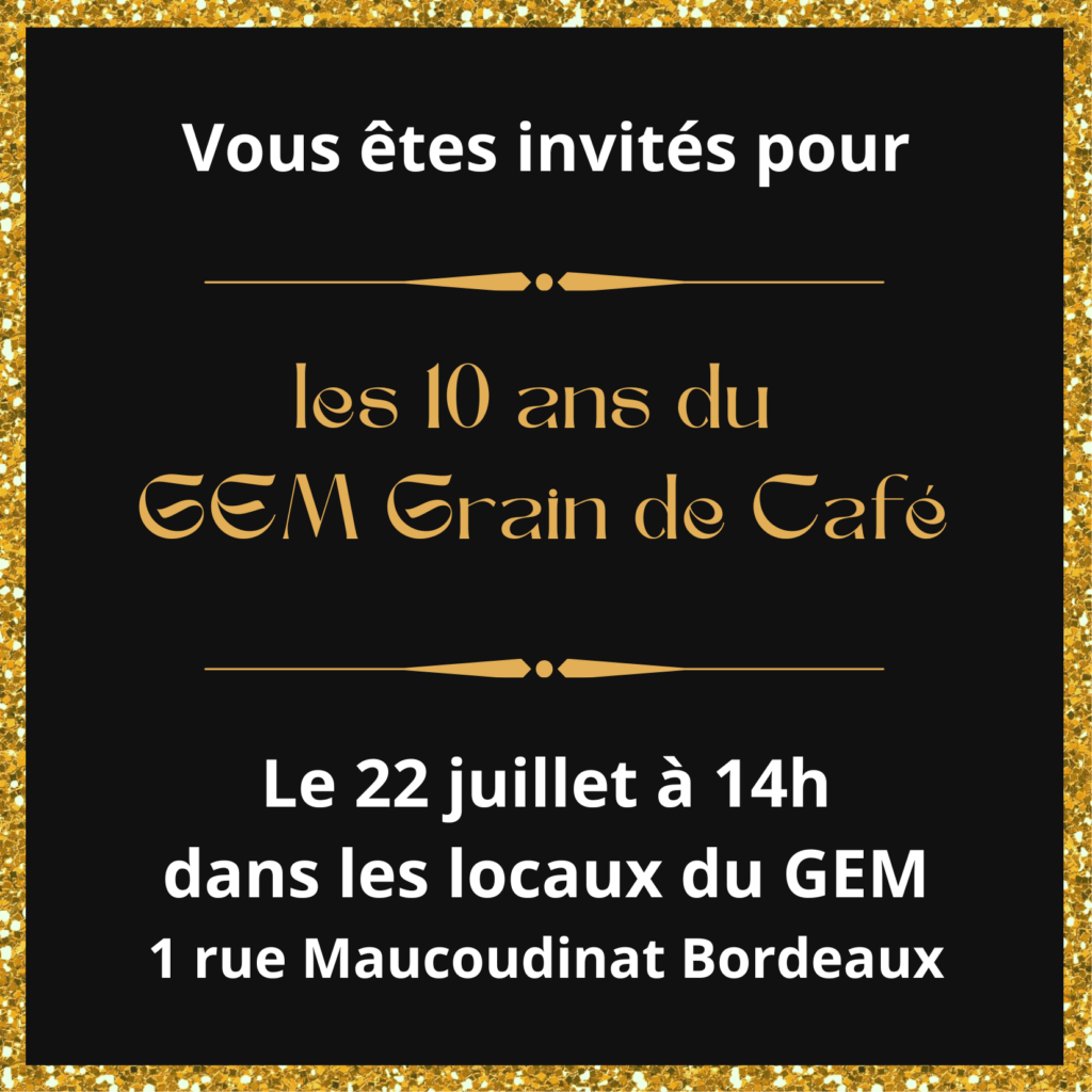 invitation 10 ans Grain de Café